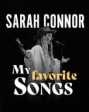 A very special summer evening with Sarah Connor - My favorite Songs
