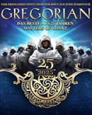 GREGORIAN - 25 Jahre Masters of Chant!