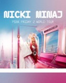 Nicki Minaj - Pink Friday 2 World Tour