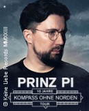 Prinz Pi - Kompass ohne Norden Tour - 10 Jahre