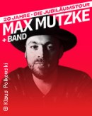 Max Mutzke & Band - 20 Jahre - Die Jubiläumstour