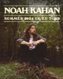 NOAH KAHAN - Summer 2024 UK/EU Tour