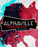 Alphaville Forever! Live