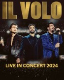 IL VOLO - Live in Concert 2024