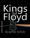 Kings of Floyd - Eclipse Tour