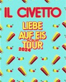 Il Civetto - Liebe auf Eis Tour