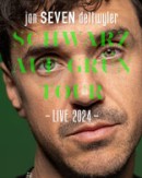 jan SEVEN dettwyler - Schwarz auf Grün - Tour