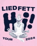 LIEDFETT - Hi Tour 2024