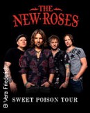 The New Roses - Sweet Poison Tour