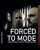 Forced To Mode - A Tribute To Depeche Mode