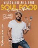 Nelson Müller & Band - SOUL FOOD by Nelson Müller