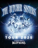 The Butcher Sisters - The Great Music Band Tour 2025