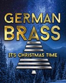 German Brass - It's Christmas Time - 50 Jahre Jubiläumstour