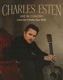 Charles Esten - Love Ain't Pretty Tour