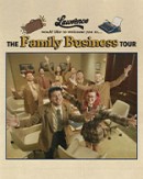 Lawrence - The Family Business Tour 2024