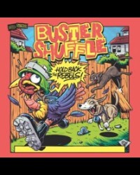 Buster Shuffle - Hold Back The Rebels Tour