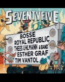 SEVENTYFIVE Festival Open Air 2024 - BOSSE, Royal Republic, Thees Uhlmann & Band, u.v.m.