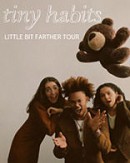 Tiny Habits - Little Bit Farther Tour