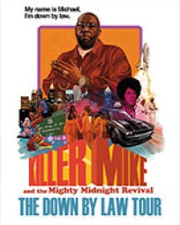 Killer Mike - The Down By Law Tour