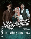 Kupfergold - Lichtermeer Tour 2024