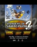 Invaders Of Skatepunk - Krang/ Rabies/ Skeetch-Punk