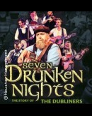 Seven Drunken Nights - The Story of The Dubliners – Tour 2025