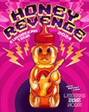 Honey Revenge - Eurobeean Tour
