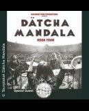 Dätcha Mandala - Koda Tour '24