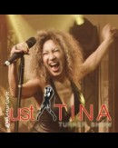 Just Tina - The Turner Tribute Show