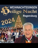 Weihnachtssingen Heilige Nacht Regensburg 2024 - Weihnachtsfestspiel mit Enrico de Paruta