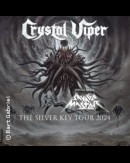 Crystal Viper  - The Silver Key Tour 2024