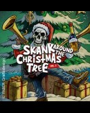 Skank around the Christmas Tree