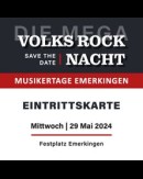 Mega Volks Rock Nacht - Musikertage Emerkingen