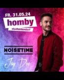 Homby der Freitag-NOISETIME & DJ Jay Dee