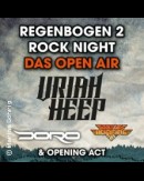 REGENBOGEN 2 Rock Night - das Open Air mit Uriah Heep & Doro & Bonfire