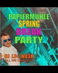 Papiermühle Spring Break Party