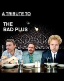 Vincent Meissner Trio - A Tribute to The Bad Plus