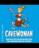 Cavewoman in Zwickau